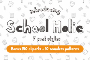 Font That Elevates Your Brand: School Holic Family