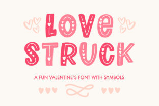 Love Struck: A Font That Speaks Love